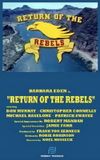 Return of the Rebels