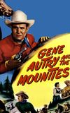 Gene Autry and the Mounties