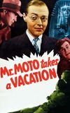 Mr. Moto Takes a Vacation