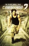 Commando 2 - The Black Money Trail