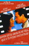 ¿Dónde estás amor de mi vida... que no te puedo encontrar?