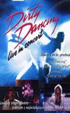 Dirty Dancing Live in Concert