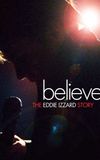 Believe: The Eddie Izzard Story