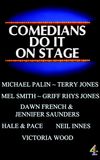 Comedians Do It On Stage