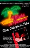 A Night In Havana: Dizzy Gillespie In Cuba