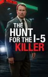 The Hunt for the I-5 Killer