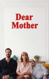 Dear Mother