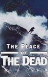 The Place of the Dead