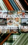 Technicolor for Industrial Films