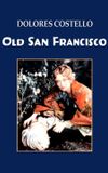 Old San Francisco