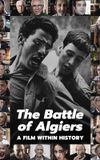 The Battle of Algiers, a Film Within History