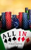 All In: The Poker Movie