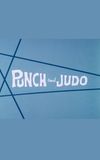 Punch and Judo