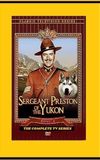 Sergeant Preston of the Yukon