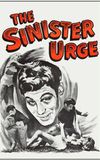 The Sinister Urge