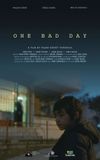 One Bad Day