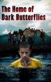 The Home of Dark Butterflies