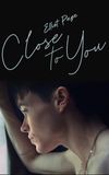 Close to You