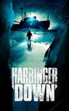 Harbinger Down