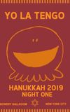 Yo La Tengo: Hanukkah 2019 - Night One