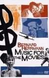 Music for the Movies: Bernard Herrmann