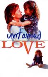 Untamed Love