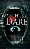 Watch If You Dare