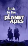 Back to the Planet of the Apes