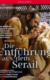 Mozart: Die Entführung aus dem Serail