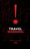 Travel Warning