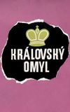 Královský omyl