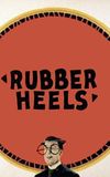 Rubber Heels