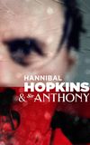 Hannibal Hopkins & Sir Anthony