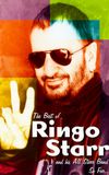 The Best of Ringo Starr & His All-Starr Band So Far...