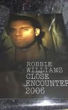 Robbie Williams: Close Encounters 2006