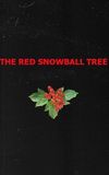 The Red Snowball Tree