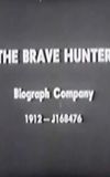 The Brave Hunter