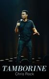 Chris Rock: Tamborine