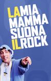 La mia mamma suona il rock