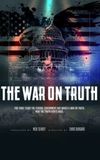 The War on Truth