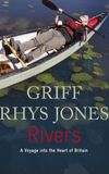 Rivers with Griff Rhys Jones