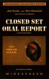 Closed Set: Oral Report