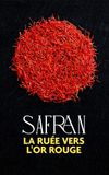 Safran, la ruée vers l'or rouge