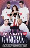 Lola Fae's First Gangbang