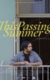 This Passing Summer