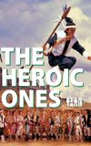 The Heroic Ones