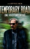 Temporary Road. (una) Vita di Franco Battiato