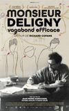 Monsieur Deligny, vagabond efficace