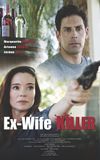 Ex-Wife Killer