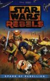 Star Wars Rebels: Spark of Rebellion